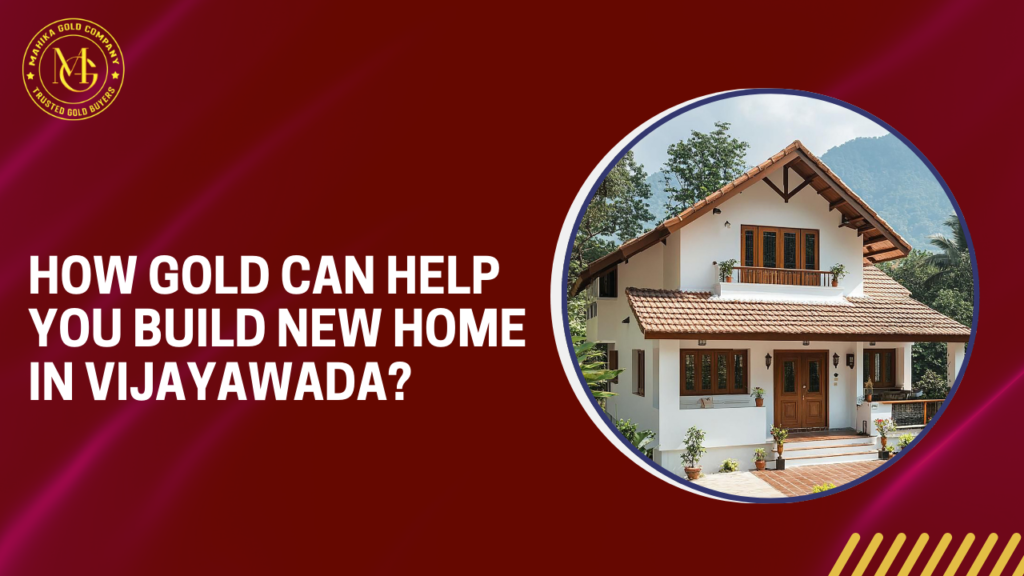 build new home in vijayawada through Mahika gold scheme