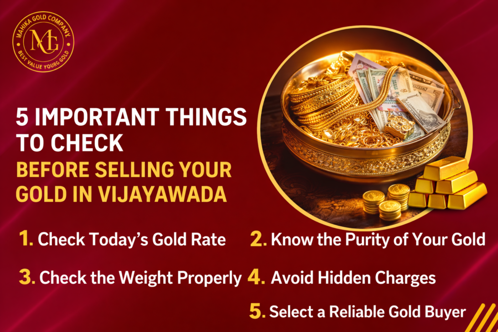 5 important things to check before selling your gold in Vijayawada including gold rate, purity, weight and trusted buyers