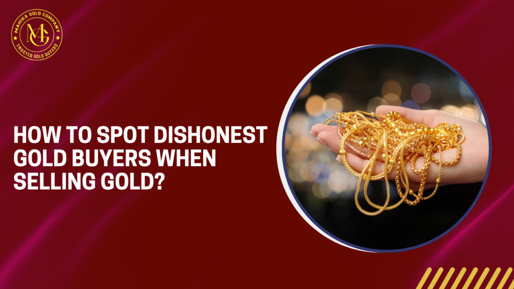 dishonest gold buyers