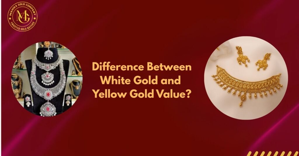 difference between white gold and yellow gold value with resale comparison and trusted gold buyers in Vijayawada