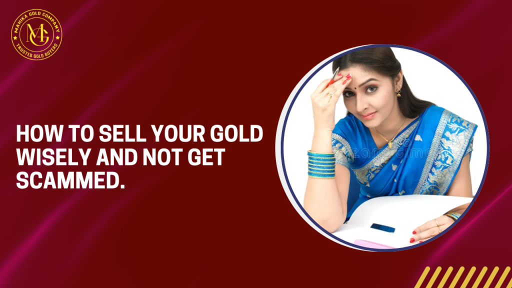sell your gold wisely